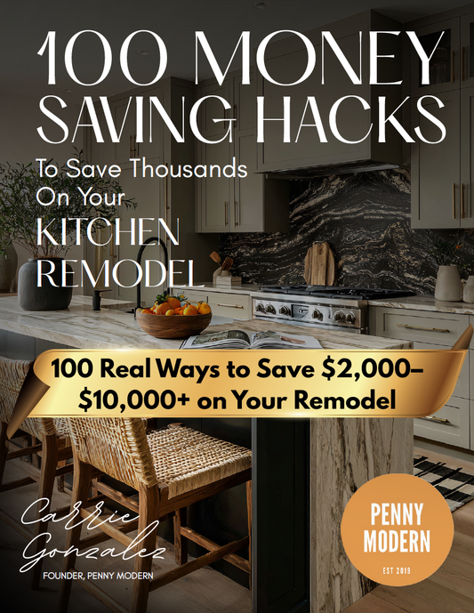 100 Money-Saving Hacks to Save THOUSANDS on Your Kitchen Remodel