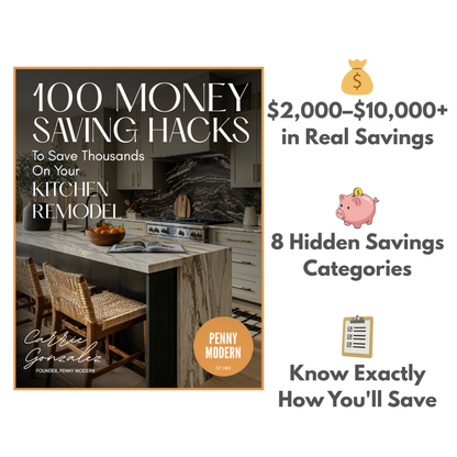 100 Money-Saving Hacks to Save THOUSANDS on Your Kitchen Remodel
