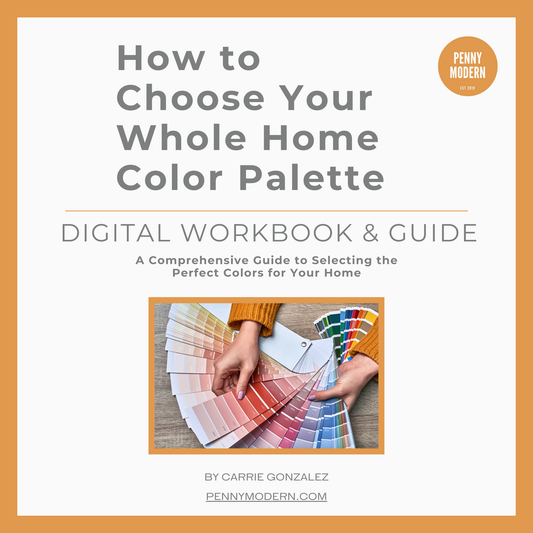 How to Choose Your Whole Home Color Palette - Ebook