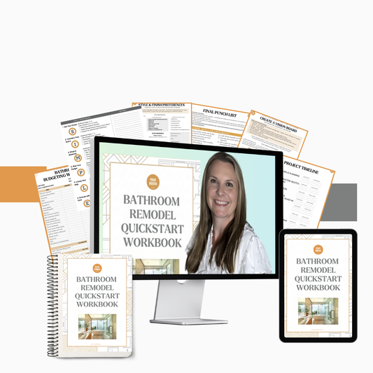 Bathroom Remodel QUICKSTART Workbook (Digital Download Only)