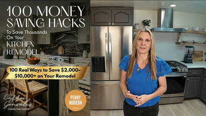 100 Money-Saving Hacks to Save THOUSANDS on Your Kitchen Remodel